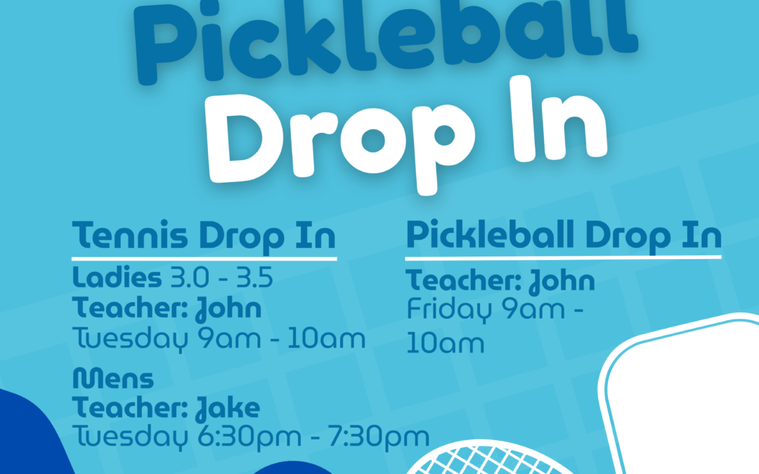 Tennis & Pickleball Drop-In is Here!